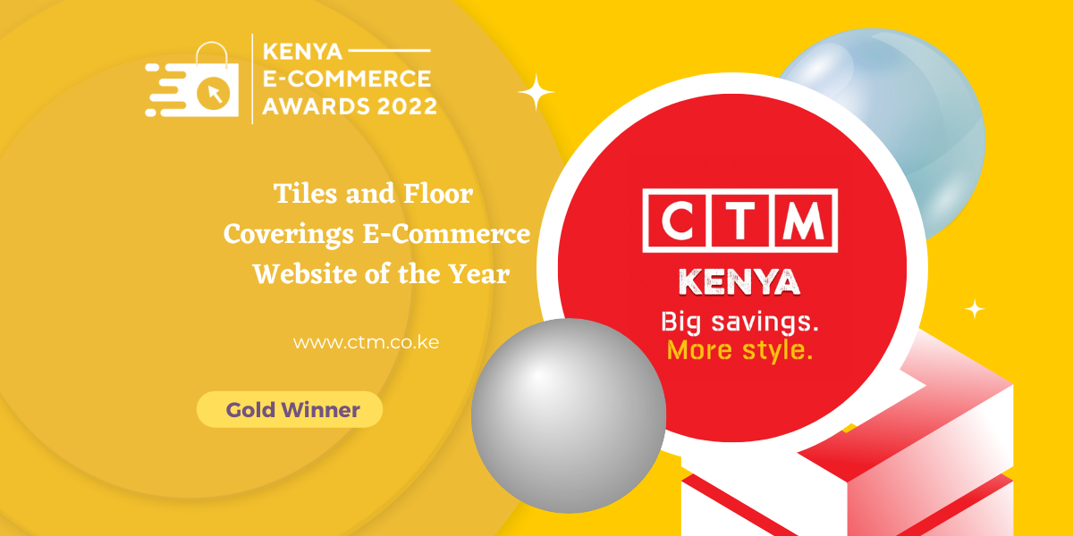 CTM Kenya Wins Tiles and Floor  Coverings eCommerce Award 2022